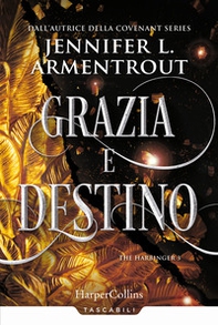 Grazia e destino. Harbinger series - Librerie.coop