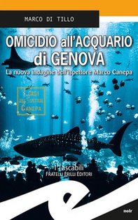 Omicidio all'acquario di Genova - Librerie.coop