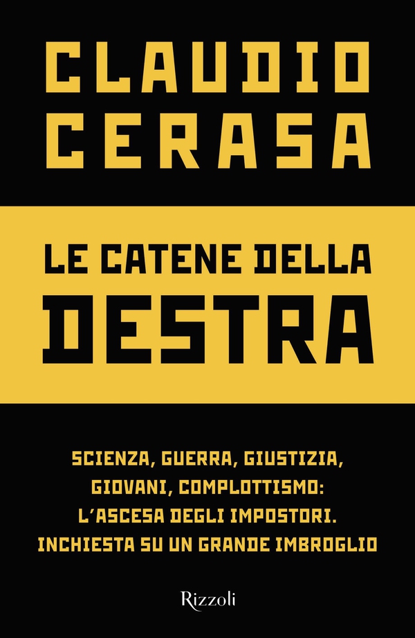 Le catene della destra - Librerie.coop Le catene della destra - Librerie.coop
