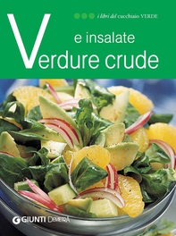 Verdure crude e insalate - Librerie.coop Verdure crude e insalate - Librerie.coop