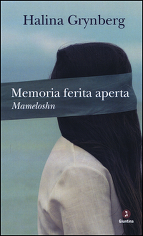 Memoria ferita aperta. Mameloshn - Librerie.coop Memoria ferita aperta. Mameloshn - Librerie.coop