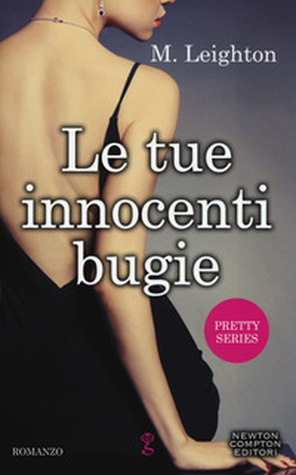 Le tue innocenti bugie. Pretty series - Librerie.coop Le tue innocenti bugie. Pretty series - Librerie.coop