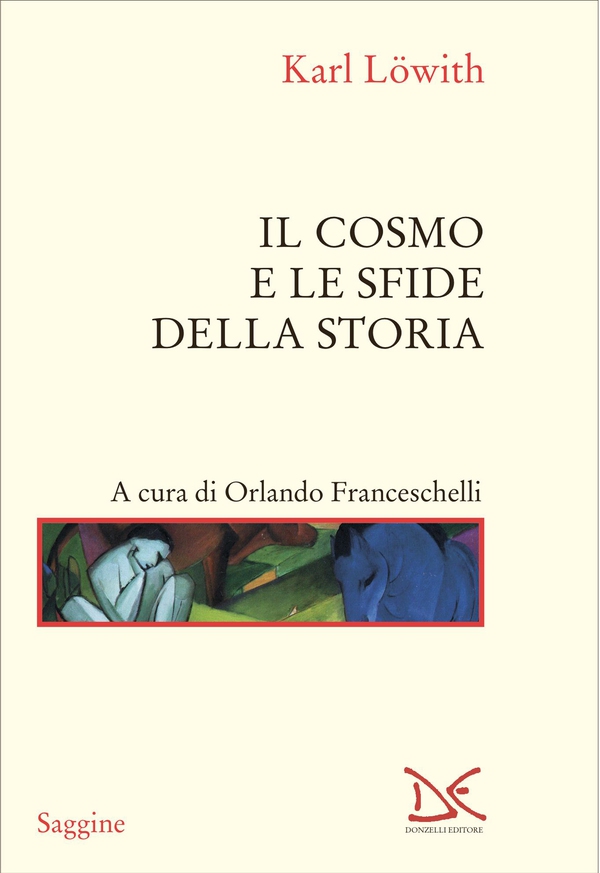 Il cosmo e le sfide della storia - Librerie.coop Il cosmo e le sfide della storia - Librerie.coop