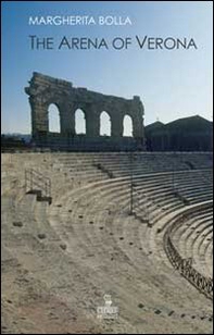 The Arena of Verona - Librerie.coop