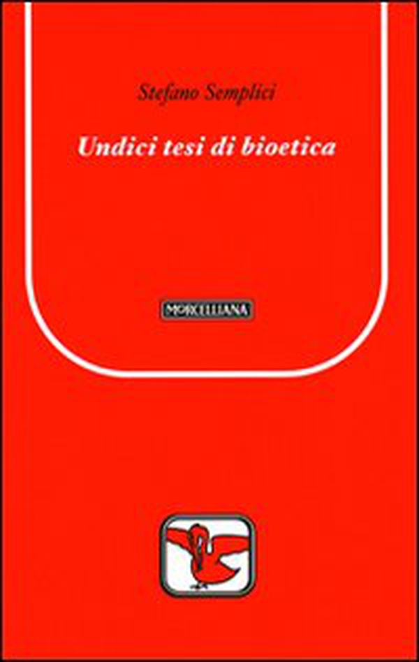 Undici tesi di bioetica - Librerie.coop Undici tesi di bioetica - Librerie.coop