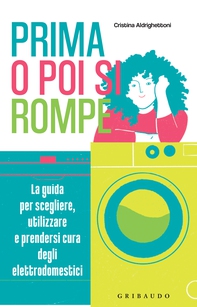 Prima o poi si rompe - Librerie.coop
