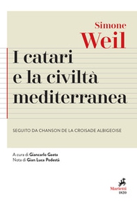 I Catari e la civiltà mediterranea - Seguito da Chanson de la croisade albigeoise - Librerie.coop I Catari e la civiltà mediterranea - Seguito da Chanson de la croisade albigeoise - Librerie.coop