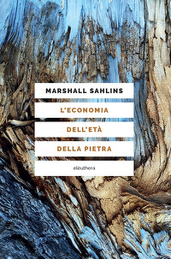 L'economia dell'età della pietra - Librerie.coop L'economia dell'età della pietra - Librerie.coop