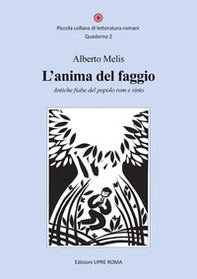 L'anima del faggio. Antiche fiabe del popolo rom e sinto - Librerie.coop