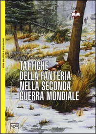 Tattiche della fanteria nella seconda guerra mondiale - Librerie.coop