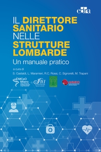 Il direttore sanitario nelle strutture lombarde - Librerie.coop Il direttore sanitario nelle strutture lombarde - Librerie.coop