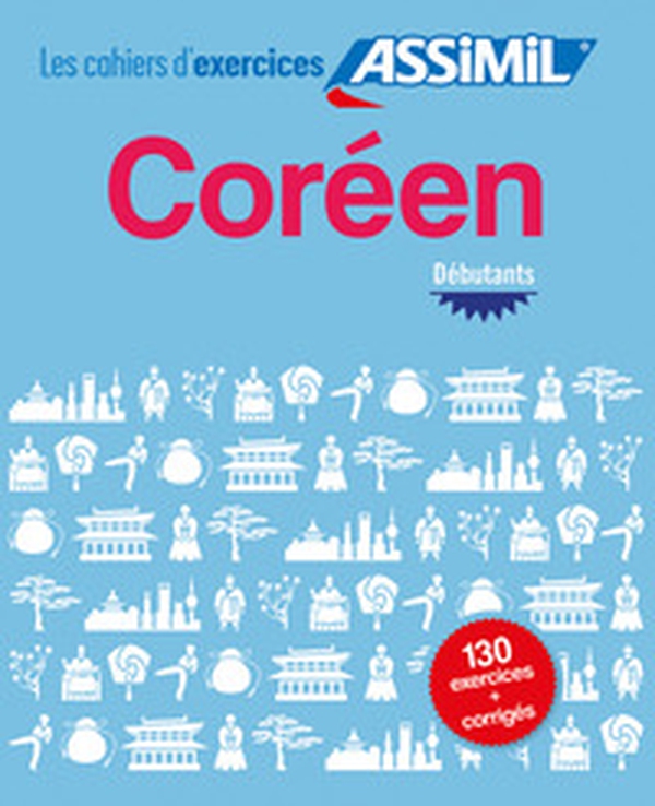 Coréen. Cahier d'exercices. Débutants - Librerie.coop Coréen. Cahier d'exercices. Débutants - Librerie.coop