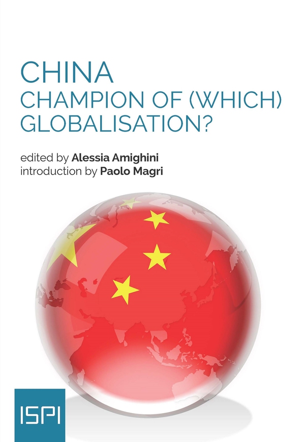 China: Champion of (Which) Globalisation? - Librerie.coop China: Champion of (Which) Globalisation? - Librerie.coop