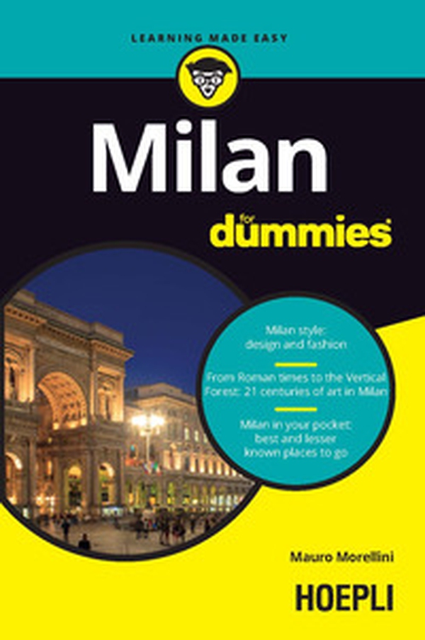 Milan For Dummies - Librerie.coop Milan For Dummies - Librerie.coop