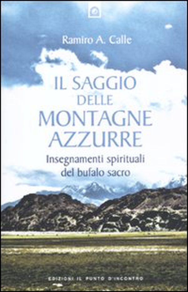 Il saggio delle montagne azzurre - Librerie.coop Il saggio delle montagne azzurre - Librerie.coop