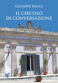 Il circolo di conversazione - Librerie.coop Il circolo di conversazione - Librerie.coop