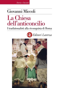 La Chiesa dell'anticoncilio - Librerie.coop