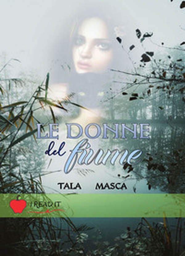 Le donne del fiume - Librerie.coop Le donne del fiume - Librerie.coop