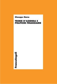 Teoria d'azienda e politiche finanziarie - Librerie.coop Teoria d'azienda e politiche finanziarie - Librerie.coop