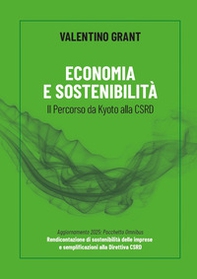 Economia e sostenibilità. Il percorso da Kyoto alla CSRD - Librerie.coop Economia e sostenibilità. Il percorso da Kyoto alla CSRD - Librerie.coop