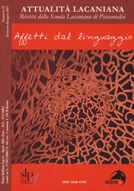 Attualità lacaniana. Rivista della Scuola Lacaniana di Psicoanalisi - Librerie.coop