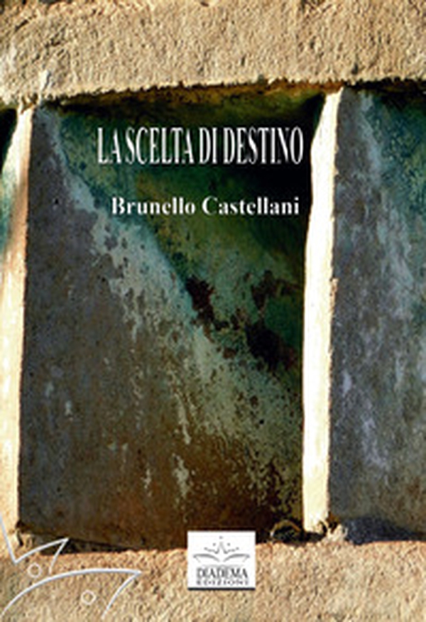La scelta di destino - Librerie.coop La scelta di destino - Librerie.coop