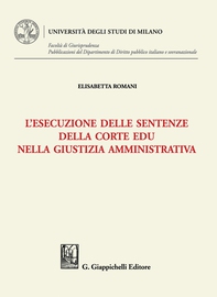L'esecuzione delle sentenze della Corte EDU nella giustizia amministrativa - e-Book - Librerie.coop