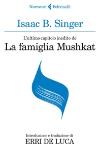 L'ultimo capitolo inedito de La famiglia Mushkat. La stazione di Bakhmatch - Librerie.coop L'ultimo capitolo inedito de La famiglia Mushkat. La stazione di Bakhmatch - Librerie.coop