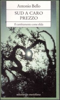 Sud a caro prezzo. Il cambiamento come sfida - Librerie.coop