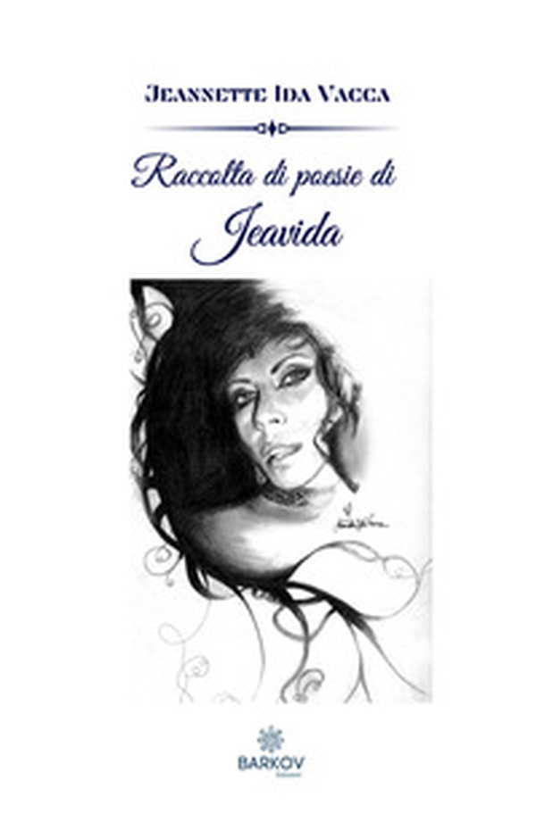 Raccolta di poesie di JeAViDA - Librerie.coop Raccolta di poesie di JeAViDA - Librerie.coop