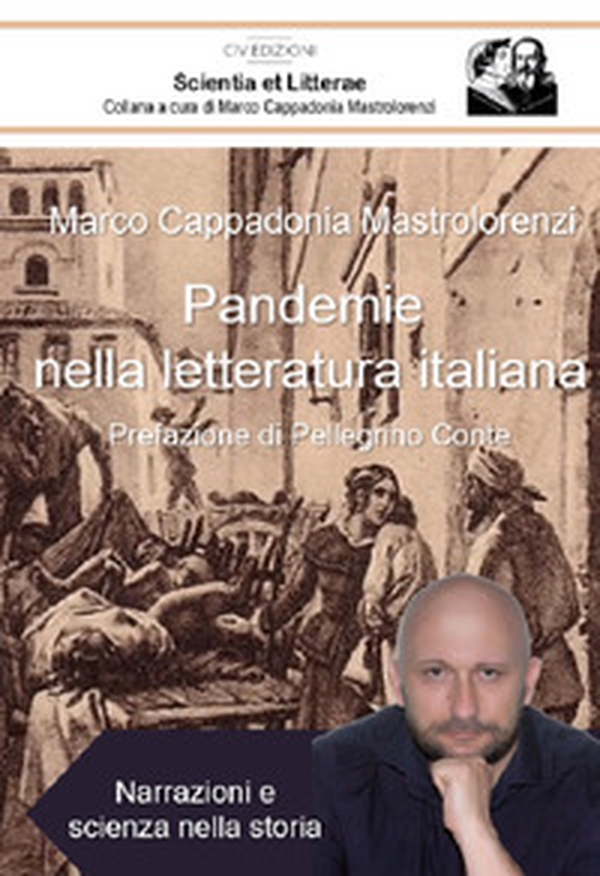 Pandemie nella letteratura italiana. Narrazioni e scienza nella storia - Librerie.coop Pandemie nella letteratura italiana. Narrazioni e scienza nella storia - Librerie.coop