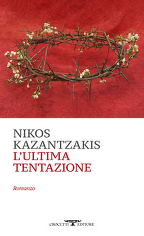 L'ultima tentazione - Librerie.coop L'ultima tentazione - Librerie.coop