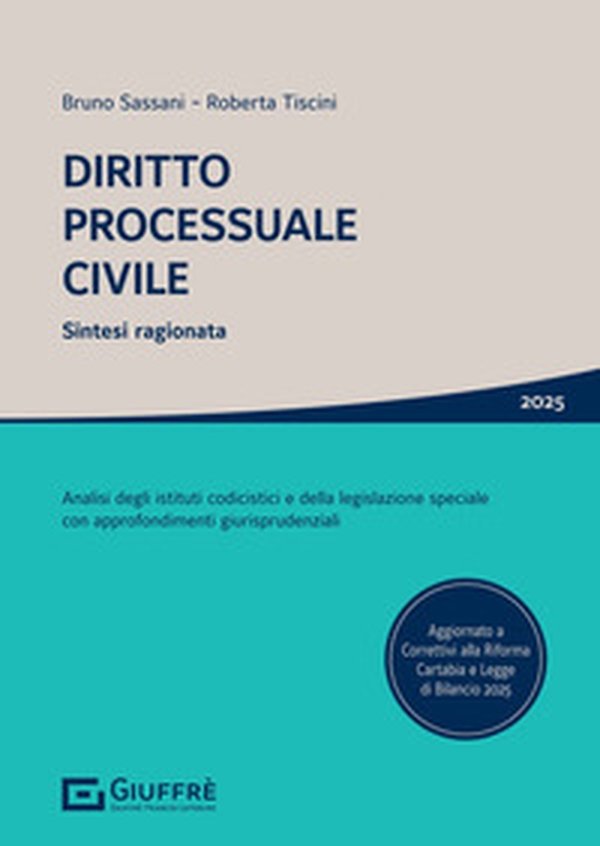 Diritto processuale civile. Sintesi ragionata. Analisi degli istituti codicistici e della legislazione speciale con approfondimenti giurisprudenziali - Librerie.coop Diritto processuale civile. Sintesi ragionata. Analisi degli istituti codicistici e della legislazione speciale con approfondimenti giurisprudenziali - Librerie.coop