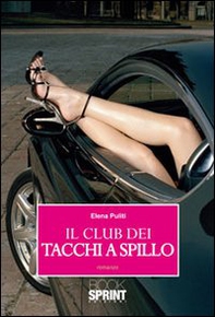 Il club dei tacchi a spillo - Librerie.coop