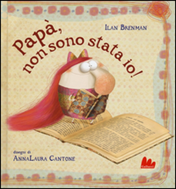 Papà, non sono stata io! - Librerie.coop Papà, non sono stata io! - Librerie.coop