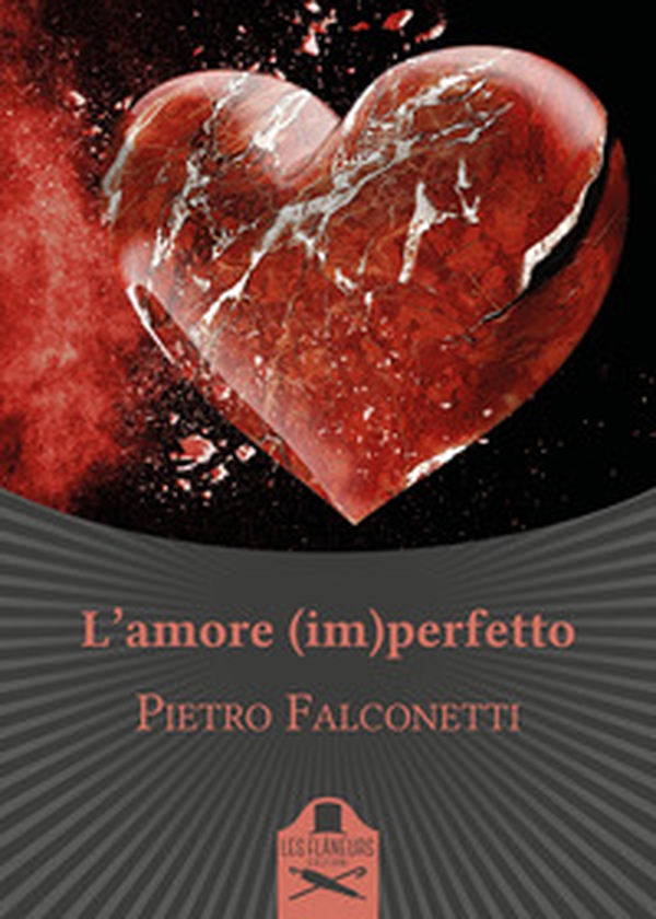 L'amore (im)perfetto - Librerie.coop L'amore (im)perfetto - Librerie.coop