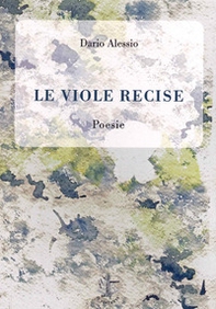 Le viole recise - Librerie.coop Le viole recise - Librerie.coop