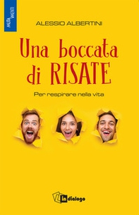 Una boccata di risate. Per respirare nella vita - Librerie.coop