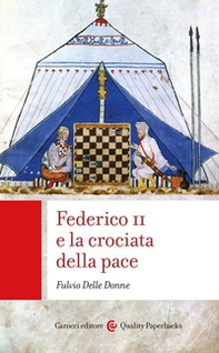 Federico II e la crociata della pace - Librerie.coop