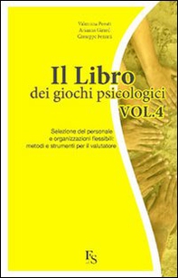 Il libro dei giochi psicologici - Vol. 4 - Librerie.coop