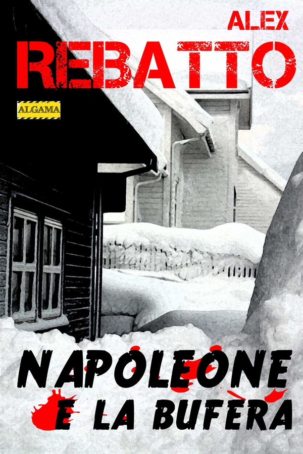 Napoleone e la bufera - Librerie.coop Napoleone e la bufera - Librerie.coop