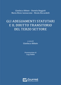 Gli adeguamenti statutari e il diritto transitorio del terzo settore - Librerie.coop