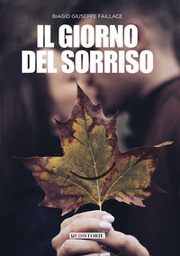 Il giorno del sorriso - Librerie.coop Il giorno del sorriso - Librerie.coop