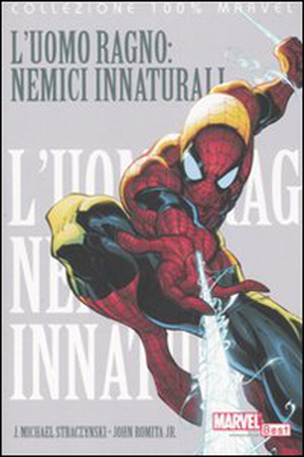 L'Uomo Ragno: nemici innaturali - Librerie.coop L'Uomo Ragno: nemici innaturali - Librerie.coop