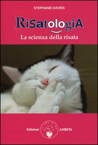 Risatologia. La scienza della risata - Librerie.coop Risatologia. La scienza della risata - Librerie.coop