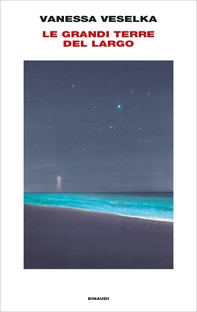 Le grandi terre del largo - Librerie.coop