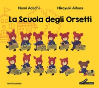 La scuola degli orsetti - Vol. 1 - Librerie.coop
