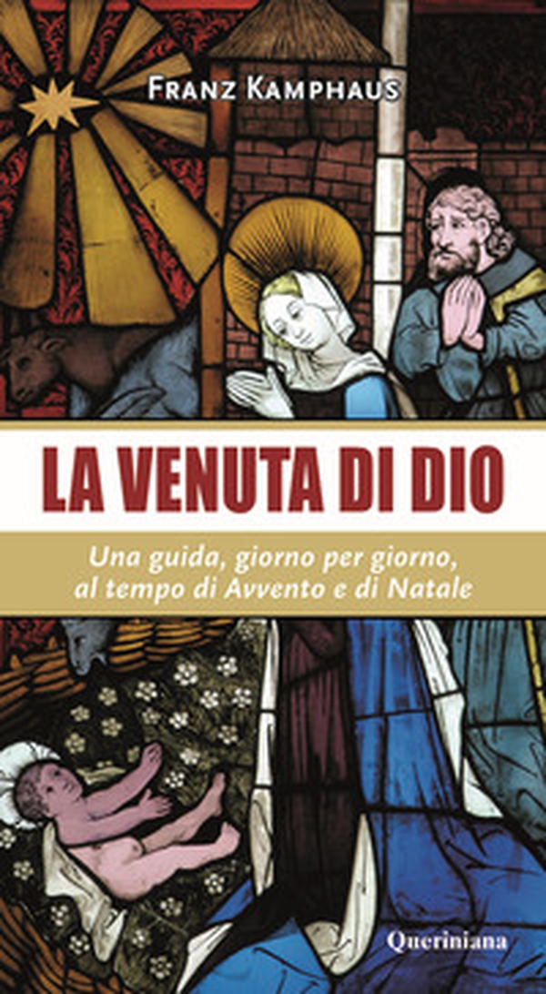 La venuta di Dio. Una guida, giorno per giorno, al tempo di Avvento e di Natale - Librerie.coop La venuta di Dio. Una guida, giorno per giorno, al tempo di Avvento e di Natale - Librerie.coop