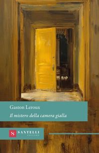 Il mistero della camera gialla - Librerie.coop