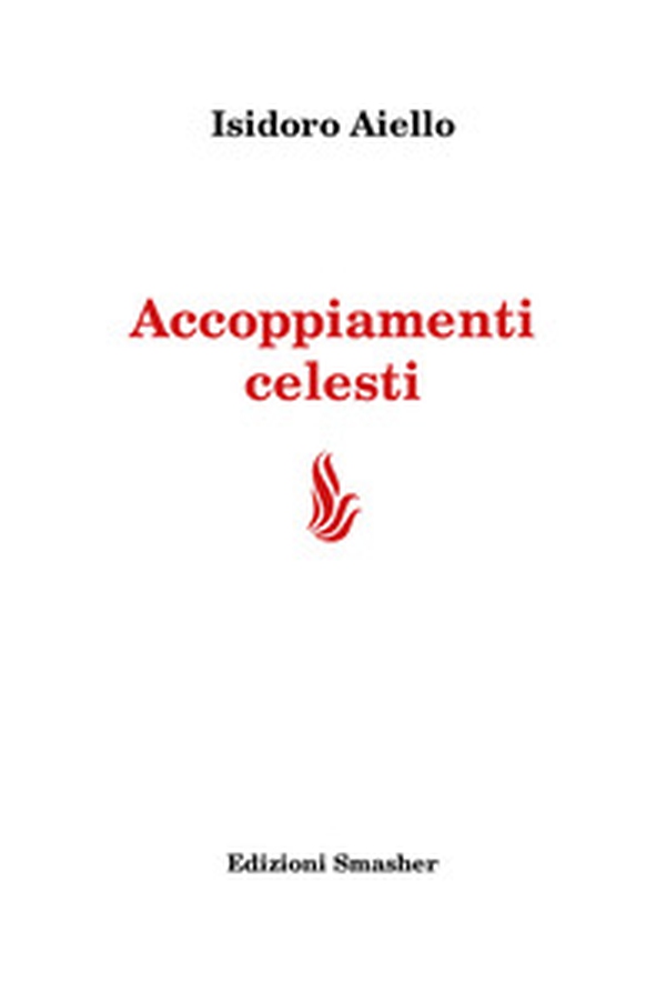 Accoppiamenti celesti - Librerie.coop Accoppiamenti celesti - Librerie.coop